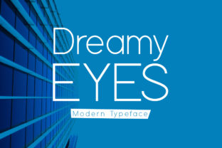 Dreamy Eyes: A Modern Display Font for Editorial Design
